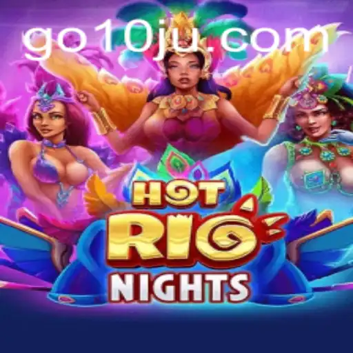 Discover the Thrills of HotRioNights: A New Gaming Experience