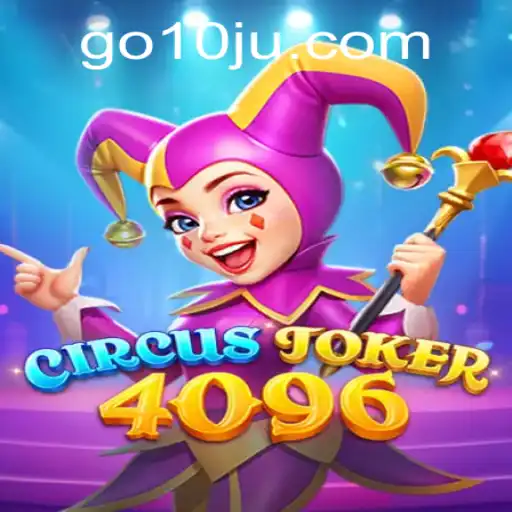 CircusJoker4096: A Thrilling Adventure in Gaming