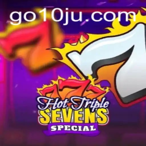 Exploring the Thrills of HotTripleSevensSpecial: The Ultimate Gaming Experience